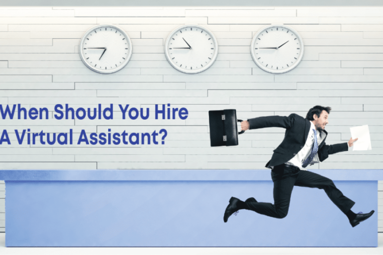 Graphic describing when should you hire a virtual assistant?